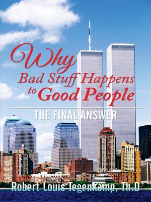 cover image of Why     Bad Stuff Happens to Good People